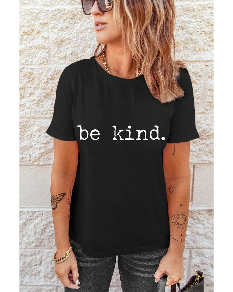 Black be kind Letter Print Round Neck Casual T Shirt - M